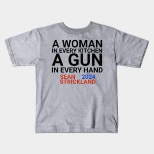 A Woman In Every Kitchen A Gun In Every Hand Kids T-Shirt